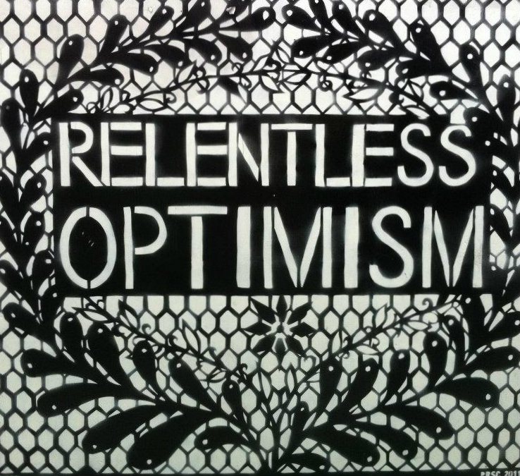 Relentless-optimism-2 | Scrapbook.